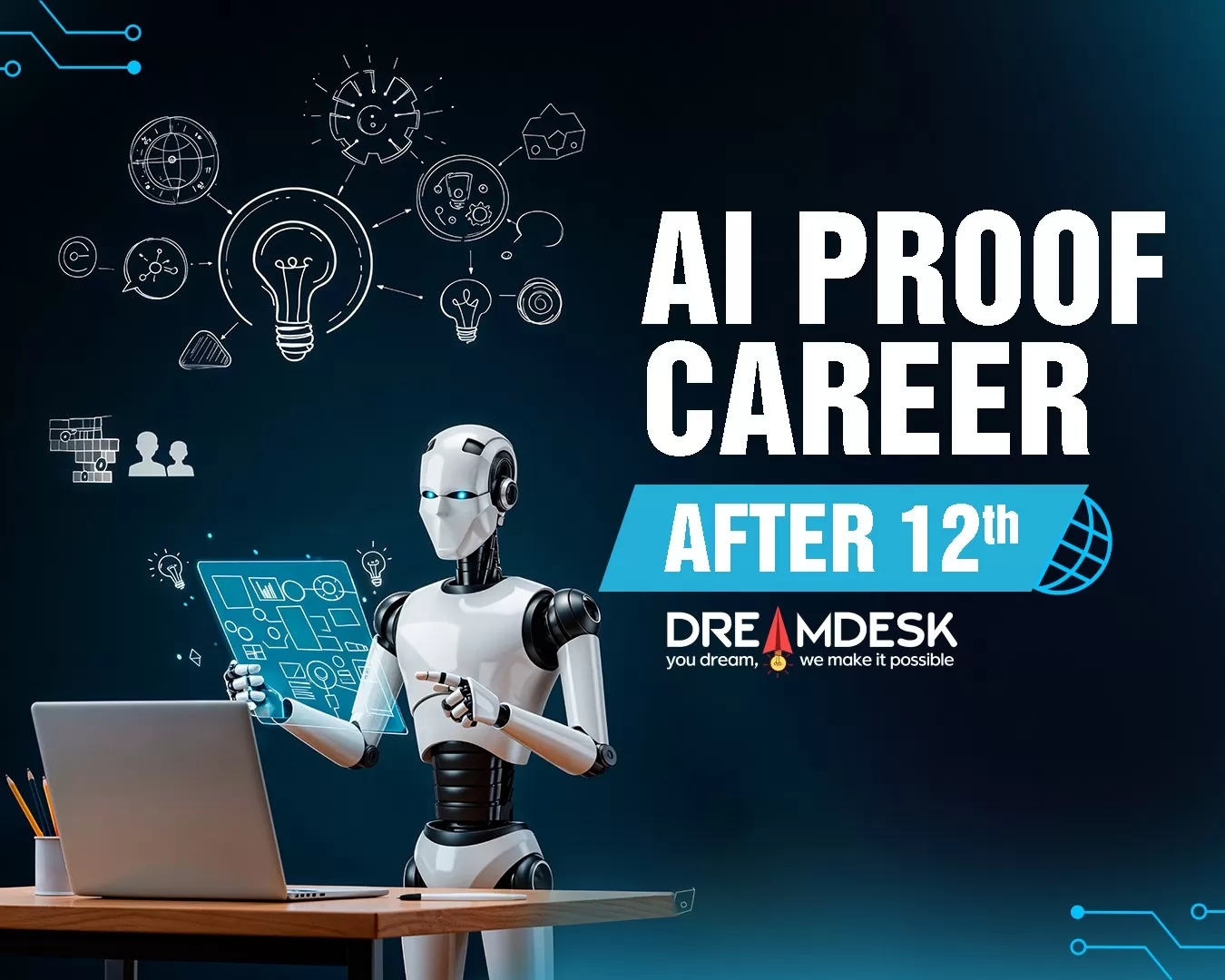 AI-PROOF CAREERS AFTER 12TH: JOBS THAT ROBOTS CAN’T TAKE AWAY